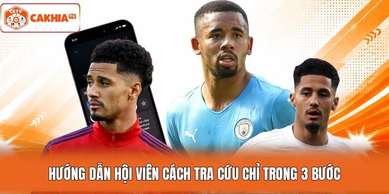 Hướng dẫn hội viên cách tra cứu chỉ trong 3 bước